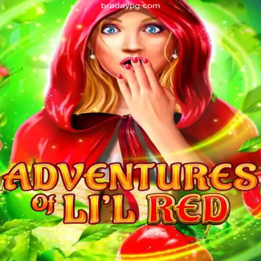 The Thrilling World of AdventuresofLilRed and the Integrity of BraDay